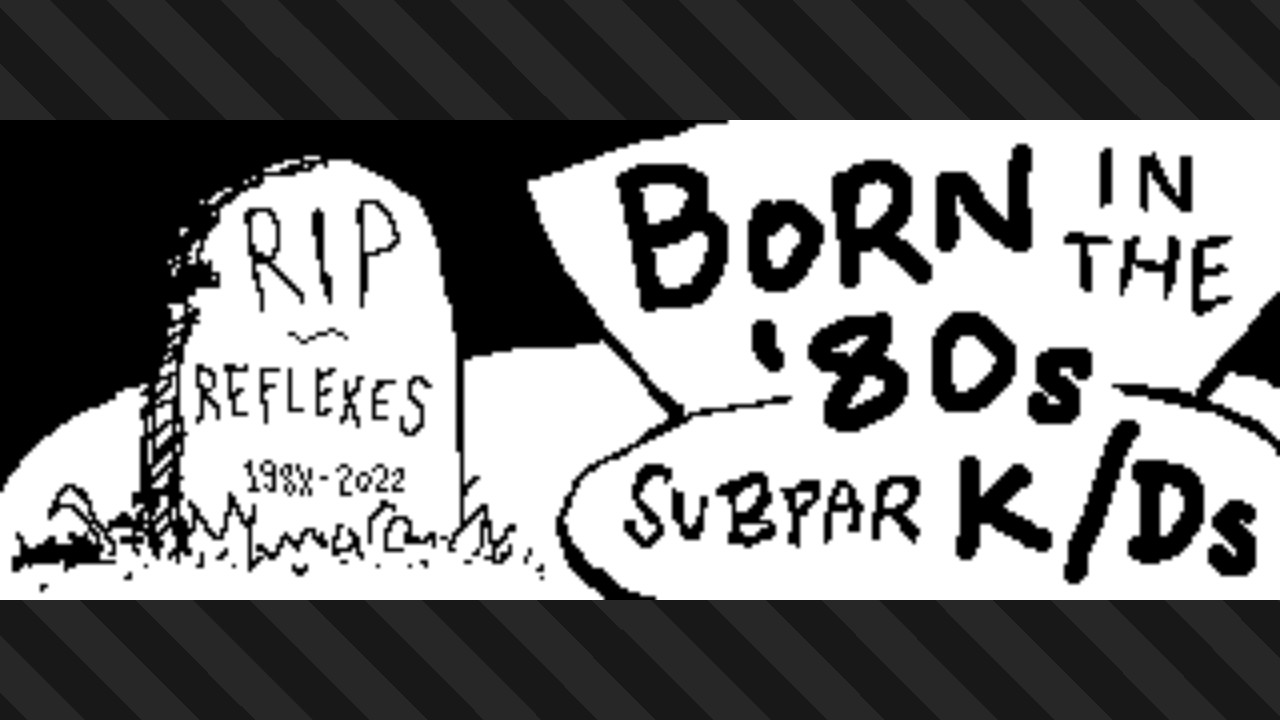SplatNet post: black and white pixel art cartoon of a tombstone which has the engraving RIP REFLEXES 198X-2022 near the slogan BORN IN THE '80s -- SUBPAR K/Ds